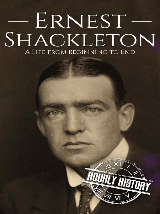Title details for Ernest Shackleton by Hourly History - Available